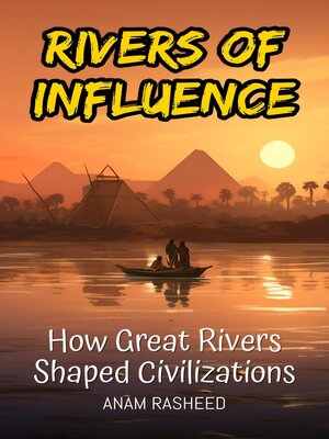 cover image of Rivers of Influence
